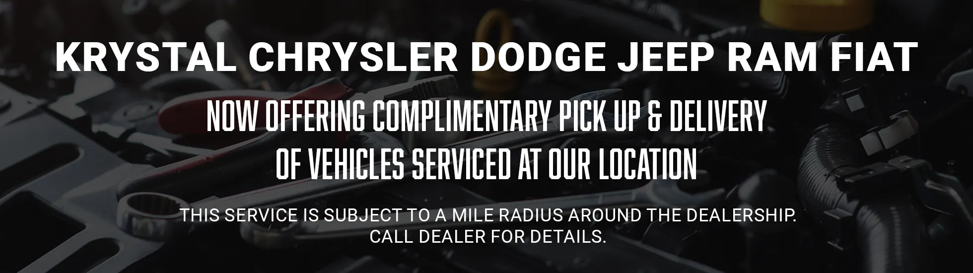 complimentary pickup and delivery